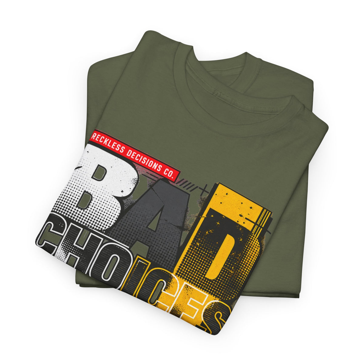 T-Shirt — "Bad Choices, Good Stories" Graphic Heavy Tee
